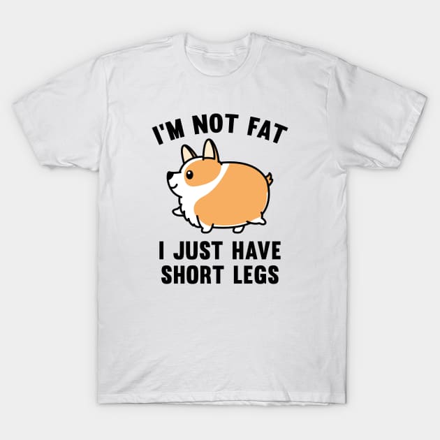 I'm Not Fat T-Shirt by LuckyFoxDesigns